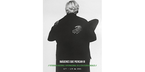 “Imágenes que piensan III”, a photographic exhibition of the Bragales Collection.